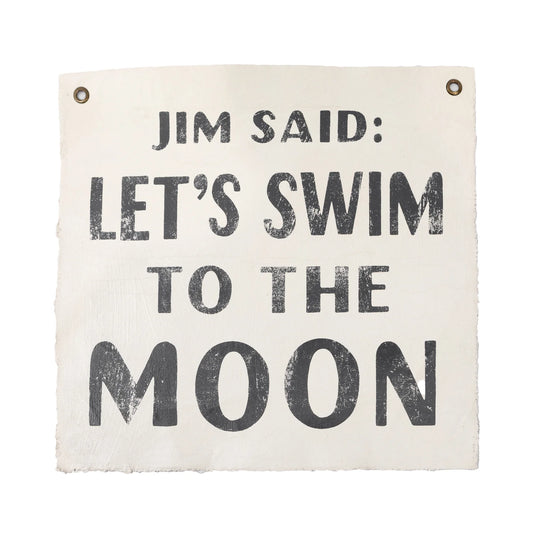 "Jim Said" Hand Printed Wall Hanging