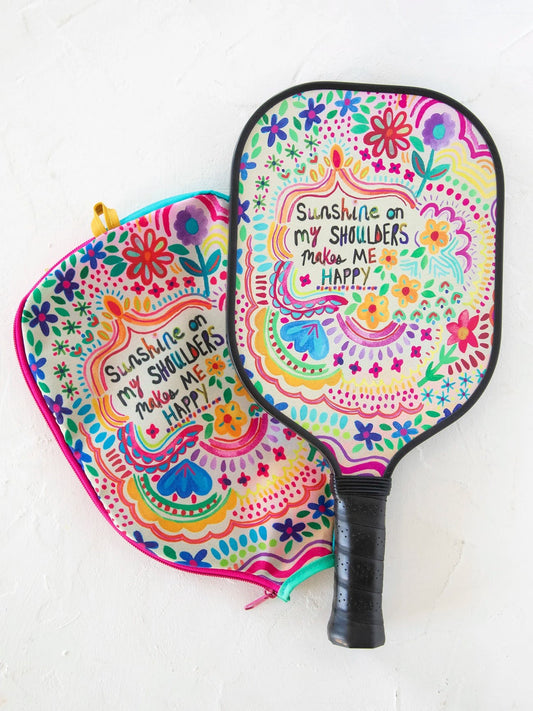 Pickleball Paddle - Sunshine On My Shoulders