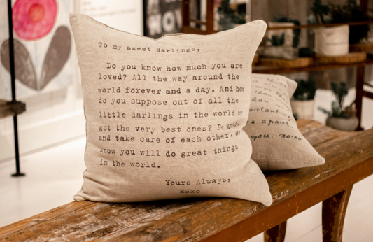 To My Sweet Darlings Type Font Pillow