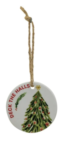 Holiday Saying Stoneware Ornament