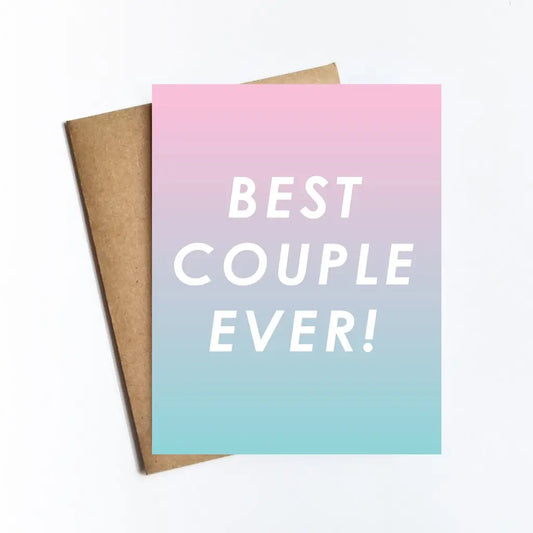 Best Couple Ever Card