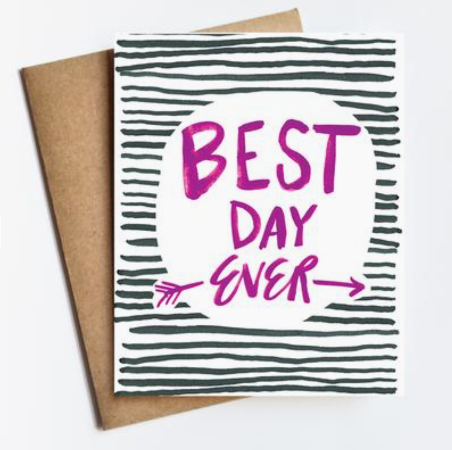 Best Day Ever Card